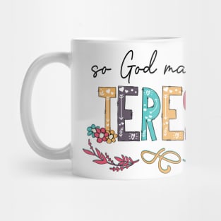 So God Made A Teresa Happy Mother's Day Mug